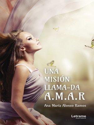 cover image of Una misión llama-da A.M.A.R